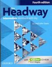 New Headway 4ED Intermediate Workbook + ICHECKER PACK